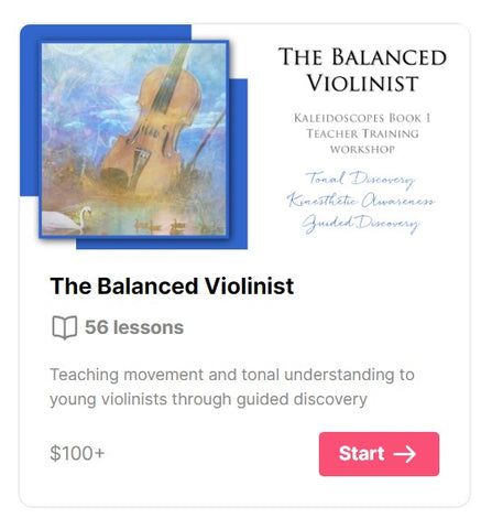 The Balanced Violinist: Book 1 Workshop